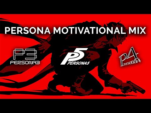 Persona Motivational Music/Mix [Workout/Gym] [P5, P4, P3 + more]