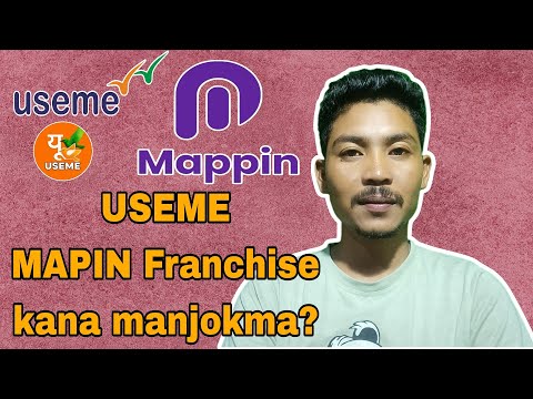 USEME MAPIN FRANCHISE kana manjokma || How to Mapin Franchise.#useme