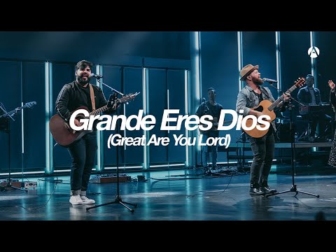 Grande Eres Dios (Great Are You Lord) | Live at Church
