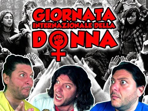 8 MARZO - Giornata Internazionale della Donna
