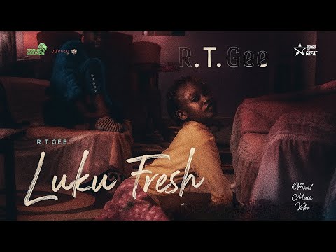 R.T.Gee - Luku Fresh (Official Music Video)