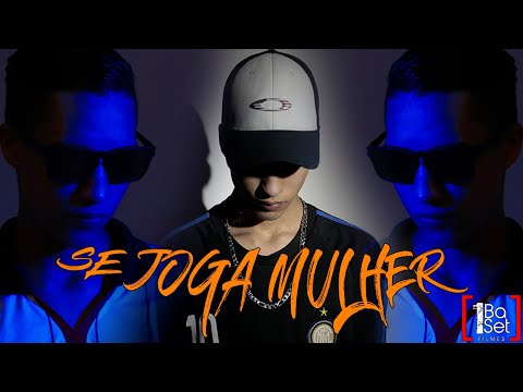 MC Brunin - Se Joga Mulher (1baset Filmes)