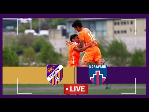 AFL, Matchday 29 Urartu-2 - Noravank FC. LIVE