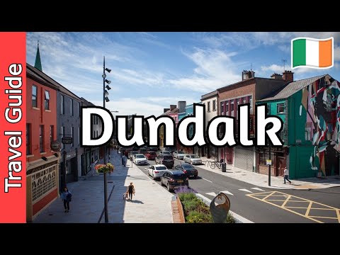 Dundalk, Ireland Travel Guide: 12 BEST Places to Visit in Dundalk