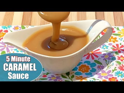 5-Minute Caramel Sauce Recipe - How to Make the Easiest Foolproof Homemade Salted Caramel Sauce