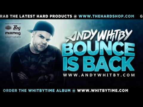 BOUNCE IS BACK mixed by ANDY WHITBY