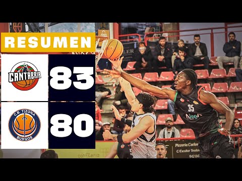 GRUPO ALEGA CANTABRIA 83-80 GRUPO URETA TIZONA BURGOS | RESUMEN PRIMERA FEB