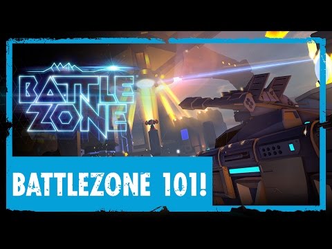battlezone 101