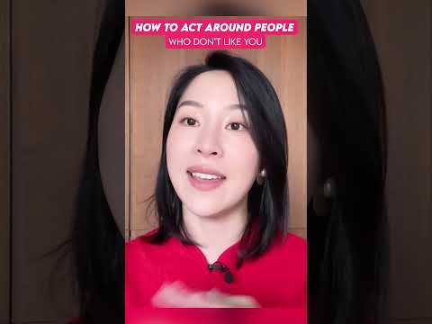 How To Act Around People Who Don’t Like You? - #etiquette #shorts