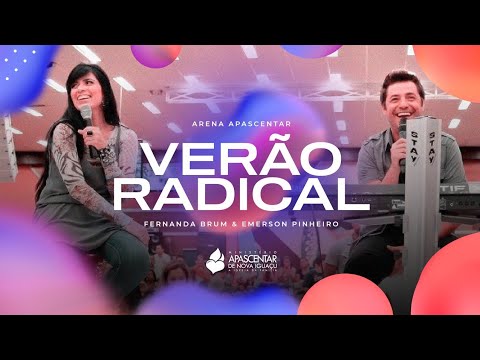 Fernanda Brum, Emerson Pinheiro - Verão Radical | Ministério Apascentar de Nova Iguaçu