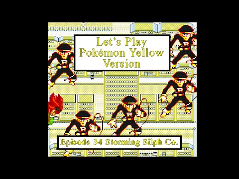 Let’s Play Pokémon Yellow Episode 34 Storming Silph Co.