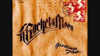 A Rocket To The Moon: Just Another One(With Lyrics!)