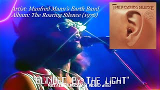 Blinded By The Light - Manfred Mann&#39;s Earth Band (1976) Album Version