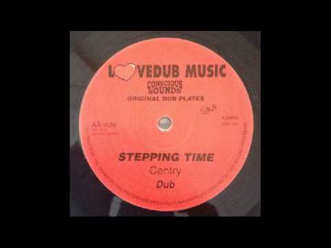 Centry - Stepping Time & Dub