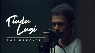Download lagu Tiada Lagi - The Mercy's (Cover) My Marthynz mp3