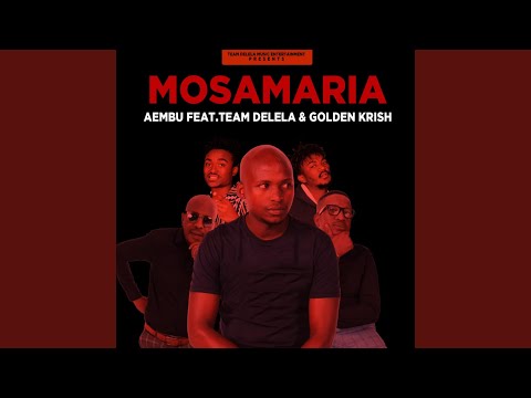 Mosamaria (feat. Team delela & Golden krish)