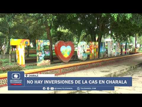NO HAY INVERSIONES DE LA CAS EN CHARALÁ