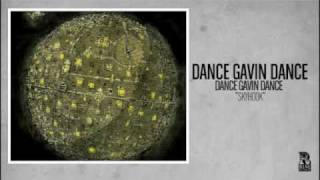 Dance Gavin Dance - Skyhook