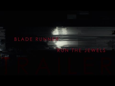 Blade Runner x Run the Jewels