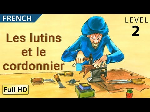 The Elves and the Shoemaker: Learn French with subtitles - Story for Children "BookBox.com"