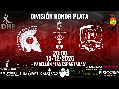 DIVISIÓN HONOR PLATA | AYTO CARRIÓN-POZUELO DE CVA. - CASERÍO CIUDAD REAL | 2025/2026
