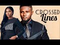 COMING SOON: NEW MOVIE( CROSSED LINES), MAURICE SAM AND SONIA UCHE