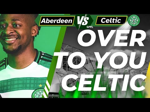 Can Aberdeen HOLD Celtic?