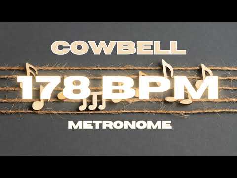 178 BPM - Cowbell Metronome