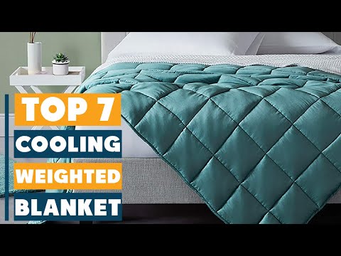 7 Best Cooling Weighted Blankets for Hot Sleepers (2025 Guide)