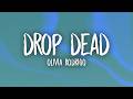Olivia Rodrigo Drop Dead Lyrics