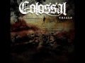 Colossal - Hate 