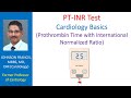 What Is PT INR Test Cardiology Basics