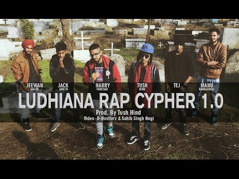 Ludhiana Rap Cypher 1.0 (Prod By Tush Hind) | New Indian Rap 2015 | Official Video