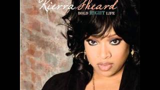 Kierra Sheard   Invisible
