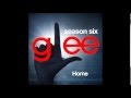 Glee - Home (DOWNLOAD MP3 + LYRICS) 