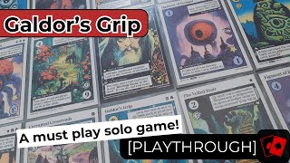 Playthrough + Review | Galdor's Grip