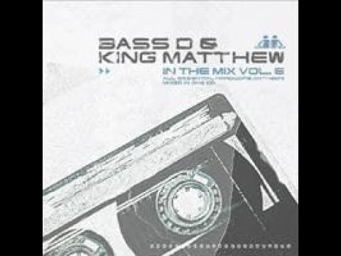 VA - Bass-D & King Matthew - In The Mix Vol. 6 (2003)