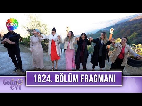 Gelin Evi 1624. Bölüm Fragmanı