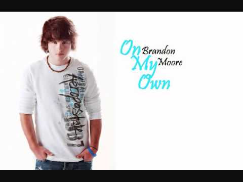 Brandon Moore- On My Own