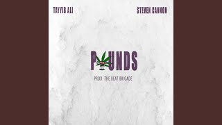 Pounds (feat. Steven Cannon)
