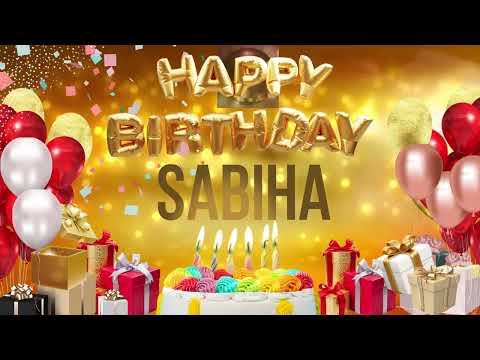 SABiHA - Happy Birthday Sabiha
