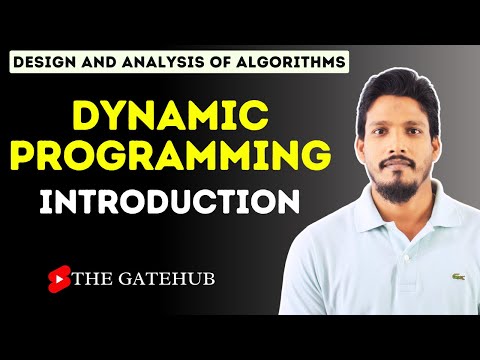 Introduction to Dynamic Programming || GATECSE || DAA