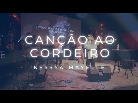 Kessya Mayelle - Canção Ao Cordeiro | Cover (Gabriel Guedes e Israel Salazar)