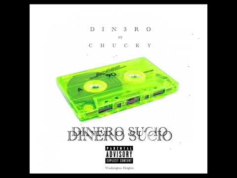 DIN3RO ❌ CHUCKY - DINERO SUCIO