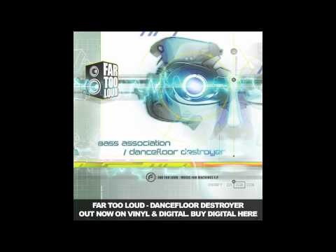 Far Too Loud - Dancefloor Destroyer [Funkatech Records]