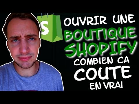 , title : 'Ouvrir une boutique Shopify : Combien ça coûte en vrai ?'