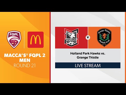 Macca’s® FQPL 2 Men R21 - Holland Park Hawks vs. Grange Thistle