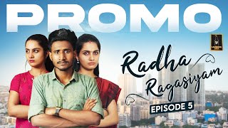 Radha Ragasiyam Episode-5 Promo | Ft. Raghul & Janani | Web Series | Laughing Soda