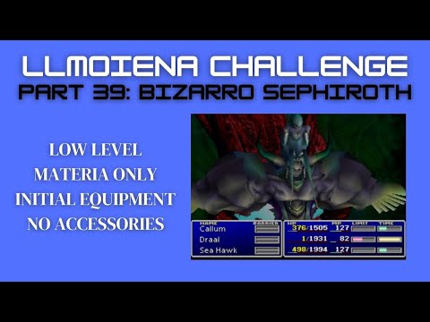 FFVII - LLMOIENA Challenge, Part 39: Bizarro Sephiroth