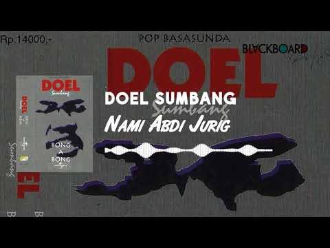 Doel Sumbang - Nami Abdi Jurig